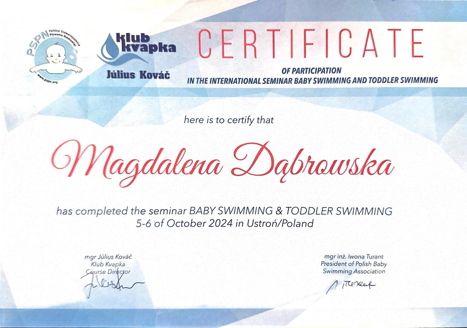 Certyfikat udziału Magdaleny Dąbrowskiej w międzynarodowym seminarium Baby Swimming & Toddler Swimming, Ustroń 2024