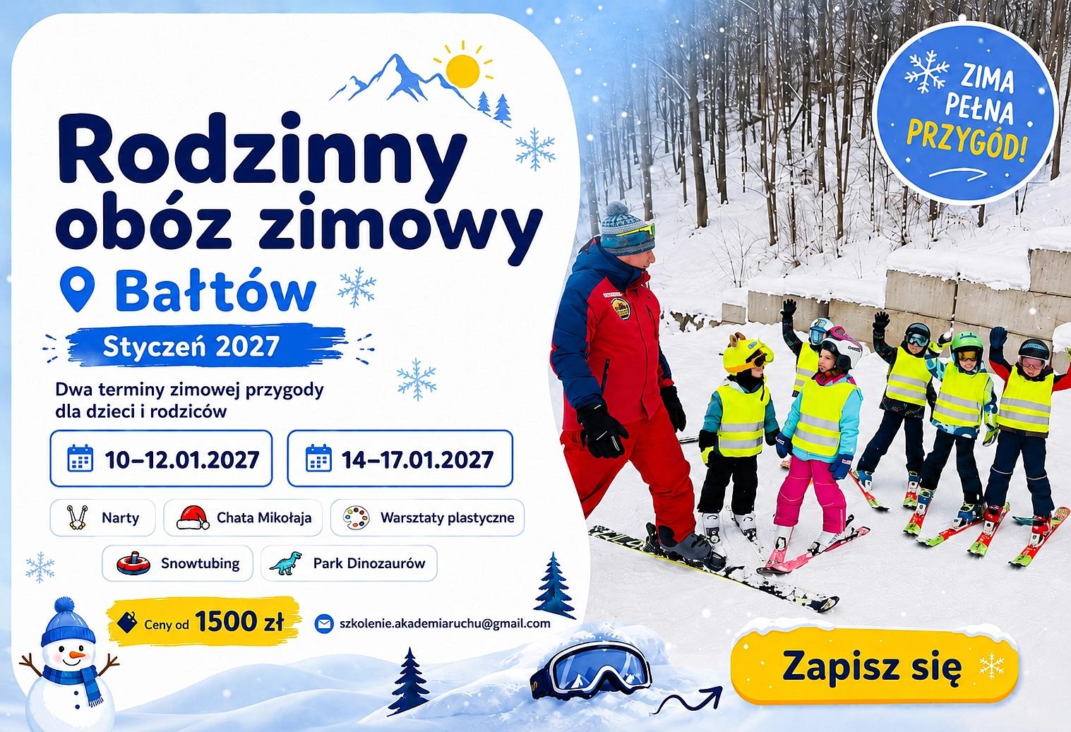Plakat rodzinnego obozu zimowego w Bałtowie: dzieci na nartach z instruktorem, terminy 10–12 i 14–17 stycznia 2027.